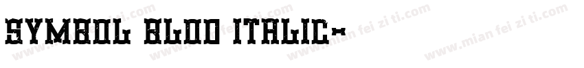 symbol blod italic字体转换